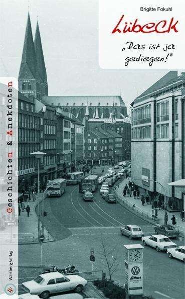 Cover for Fokuhl · Lübeck - Geschichten und Anekdot (Bog)