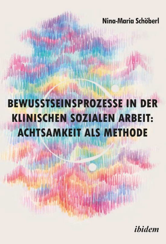 Cover for Schöberl · Bewusstseinsprozesse in der kl (Book)