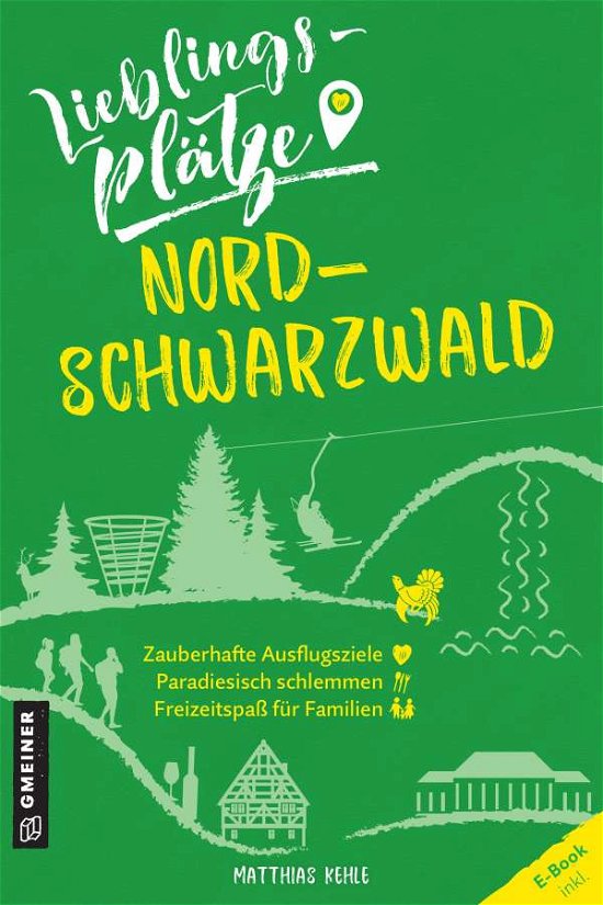 Cover for Kehle · Lieblingsplätze Nordschwarzwald (N/A)