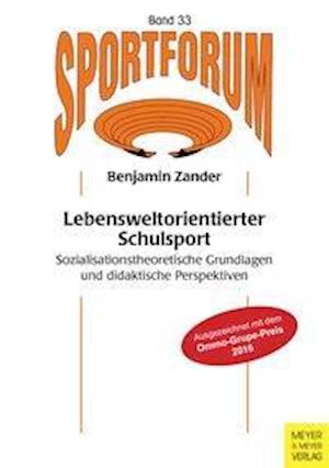 Cover for Zander · Lebensweltorientierter Schulspor (Book)