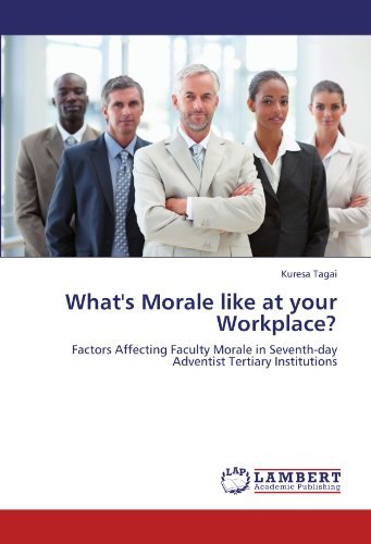 Cover for Kuresa Tagai · What's Morale Like at Your Workplace?: Factors Affecting Faculty Morale in Seventh-day Adventist Tertiary Institutions (Paperback Bog) (2011)