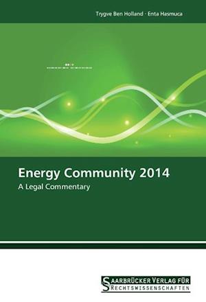 Cover for Holland · Energy Community 2014 (Book)