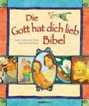 Lloyd Jones,S.:Gott hat dich lieb Bibel - Sally Lloyd-jones - Books -  - 9783865914323 - 
