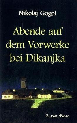 Cover for N W Gogol · Abende Auf Dem Vorwerke Bei Dikanjka (Pocketbok) [German edition] (2010)