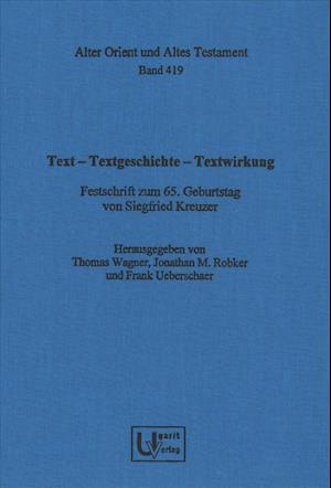 Cover for Siegfried Kreuzer · Text - Textgeschichte - Textwirkung (N/A) (2015)