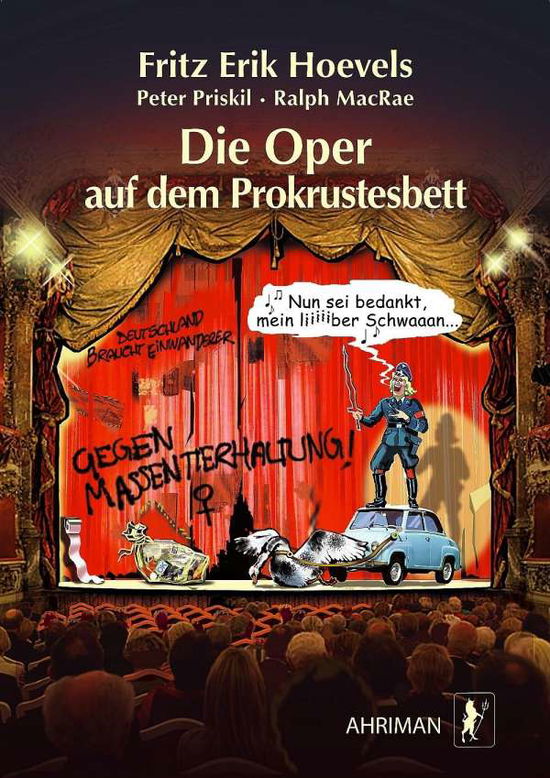 Cover for Hoevels · Die Oper auf dem Prokrustesbett (Book)