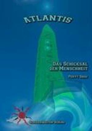 Cover for Peryt Shou · Atlantis - Das Schicksal der Menschheit (Paperback Book) (2008)