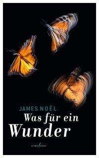 Cover for Noël · Was für ein Wunder (Book)