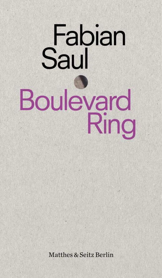 Boulevard Ring - Saul - Books -  - 9783957576323 - 