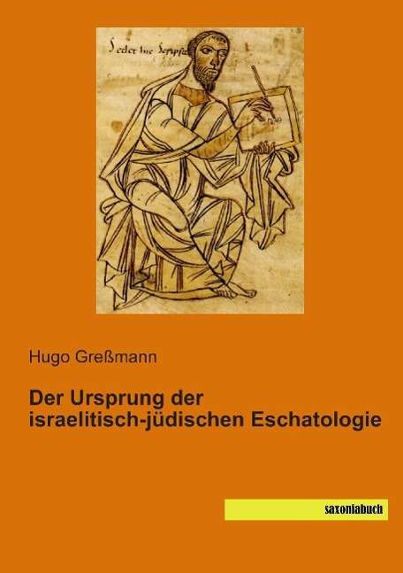 Cover for Greßmann · Der Ursprung der israelitisch- (Book)