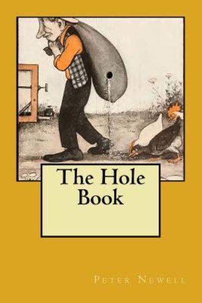 Cover for Peter Newell · The Hole Book (Paperback Book) (2016)