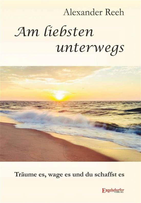 Cover for Reeh · Am liebsten unterwegs (Bog)