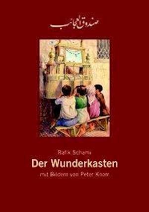 Cover for Schami · Der Wunderkasten (Buch)