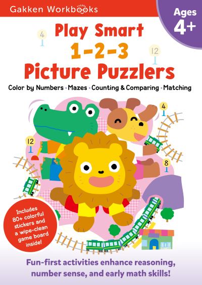 Cover for Gakken early Gakken early childhood experts · Play Smart 1-2-3 Picture Puzzlers Age 4+ : Pre-K Activity Workbook with Stickers for Toddlers Ages 4, 5, 6 : Learn Using Favorite Themes (Book) (2018)