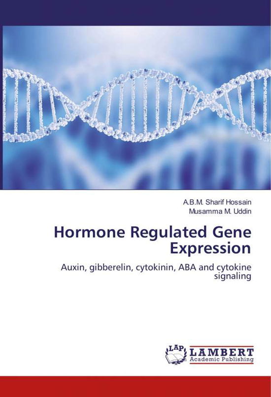 Cover for Hossain · Hormone Regulated Gene Expressi (Book) (2018)