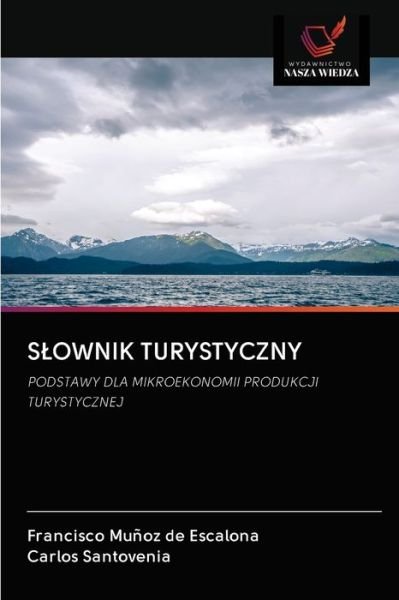 Cover for Francisco Muñoz de Escalona · Slownik Turystyczny (Paperback Book) (2020)