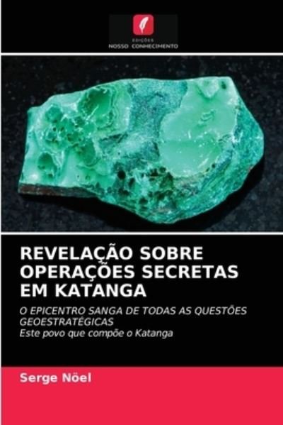 Cover for Nöel · Revelação Sobre Operações Secretas (N/A) (2021)
