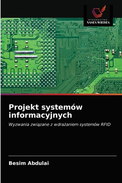 Cover for Besim Abdulai · Projekt systemow informacyjnych (Pocketbok) (2021)