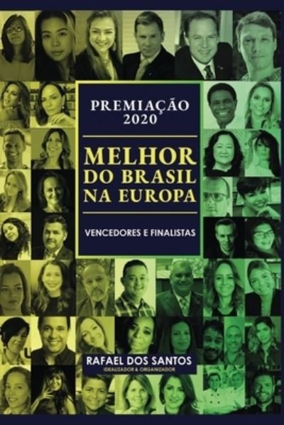 Cover for Rafael Dos Santos Mba · Premiacao Melhor do Brasil na Europa 2020 (Paperback Book) (2021)