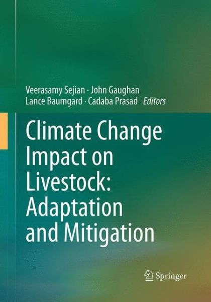 Cover for Climate Change Impact on Livestock: Adaptation and Mitigation (Paperback Book) [Softcover reprint of the original 1st ed. 2015 edition] (2016)