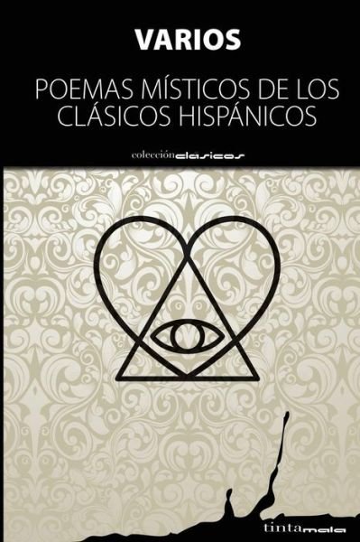 Cover for Varios Autores · Poemas Misticos de Los Clasicos Hispanicos (Paperback Book) (2016)