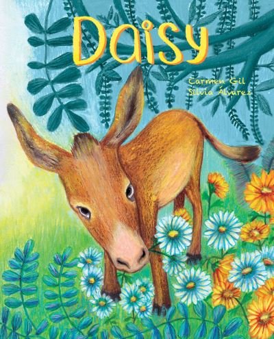 Cover for Carmen Gil · Daisy (Inbunden Bok) (2017)