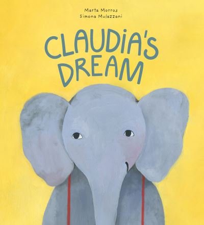 Marta Morros · Claudia's Dream (Gebundenes Buch) (2022)