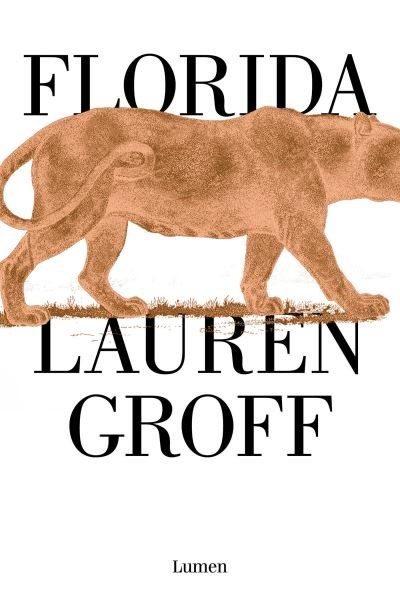 Cover for Lauren Groff · Florida (Book) [Spanish edition] (2019)
