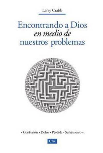 Cover for Zondervan Publishing · Encontrando a Dios En Medio de Nuestros Problemas (Paperback Book) [Spanish, Tra edition] (2012)