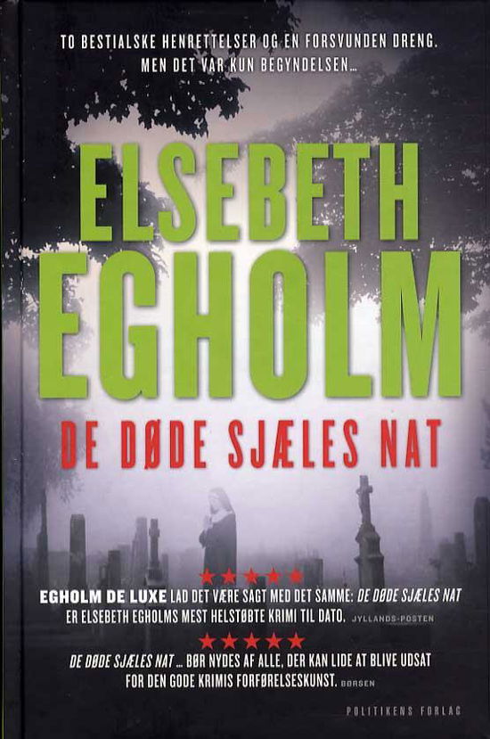 Cover for Elsebeth Egholm · De døde sjæles nat (Innbunden bok) [3. utgave] [Hardback] (2013)