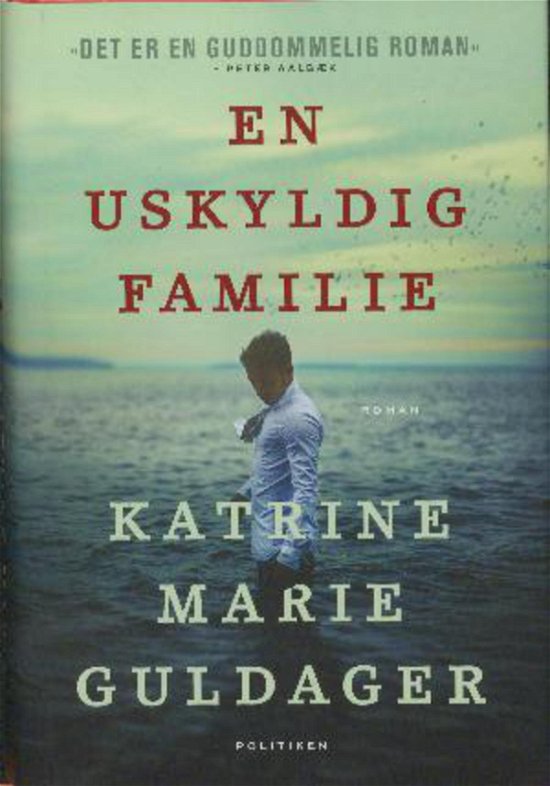 Cover for Katrine Marie Guldager · En uskyldig familie (Lydbok (MP3)) (2017)