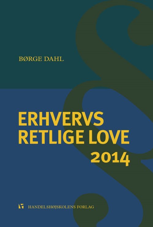 Cover for Børge Dahl · Erhvervsretlige love 2014 (Sewn Spine Book) [36th edition] (2014)