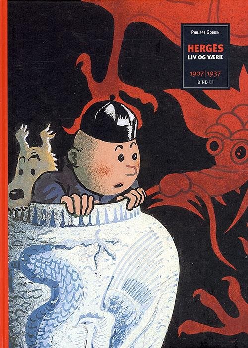 Cover for Philippe Goddin · Hergés liv og værk 1: 1907-1937 (Sewn Spine Book) [1e uitgave] (2008)