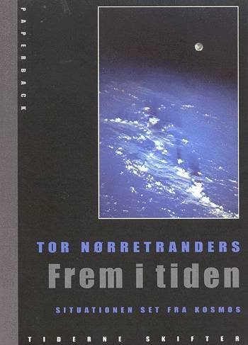 Cover for Tor Nørretranders · Frem i tiden (Taschenbuch) [1. Ausgabe] (2001)