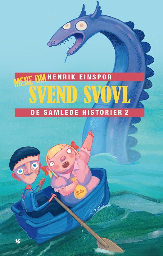 Cover for Henrik Einspor · Mere om Svend Svovl (Hardcover Book) [1. Painos] [Hardback] (2014)