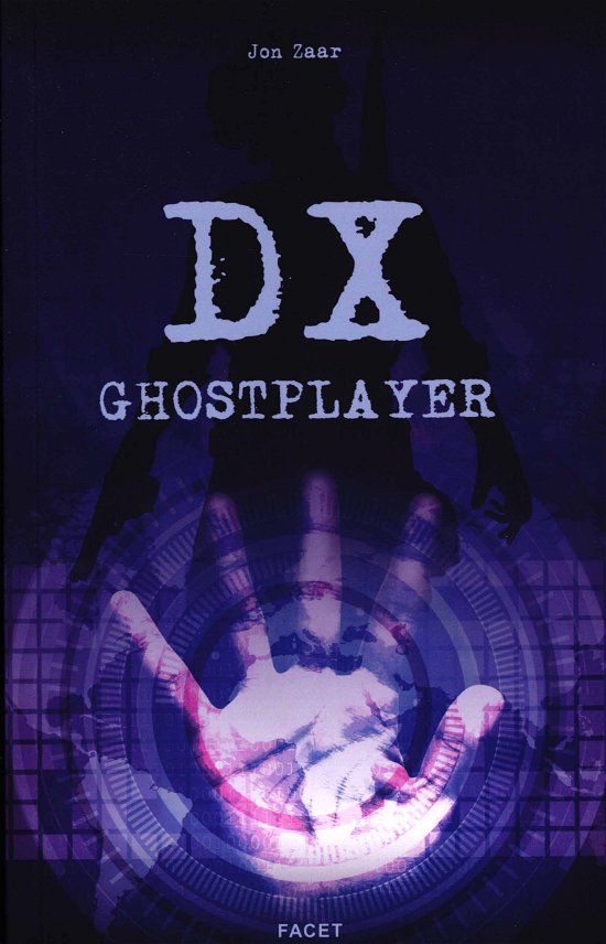 Cover for Jon Zaar · DX Ghostplayer (Poketbok) [1:a utgåva] (2022)