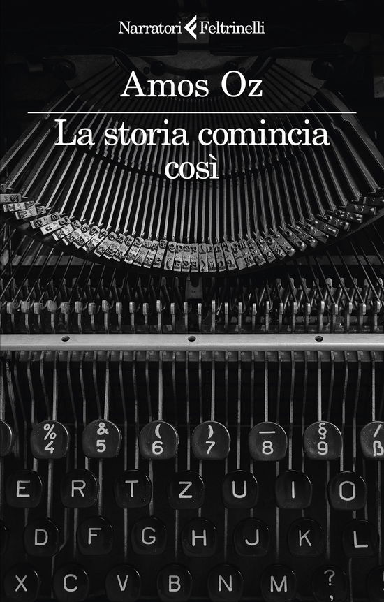 Cover for Amos Oz · La Storia Comincia Cosi (Book)