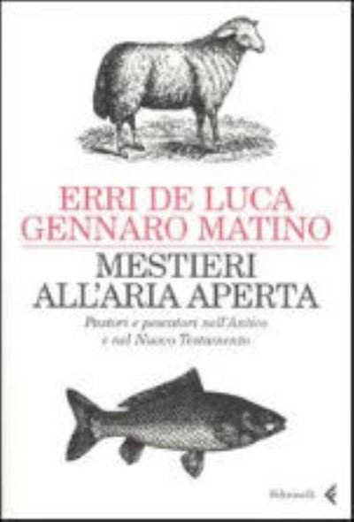 Cover for Erri De Luca · Mestieri all'aria aperta (Paperback Book) (2004)
