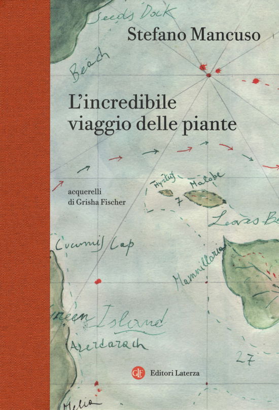 L' Incredibile Viaggio Delle Piante - Stefano Mancuso - Books -  - 9788858133323 - 