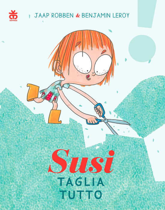 Cover for Jaap Robben · Susi Taglia Tutto. Ediz. A Colori (Book)