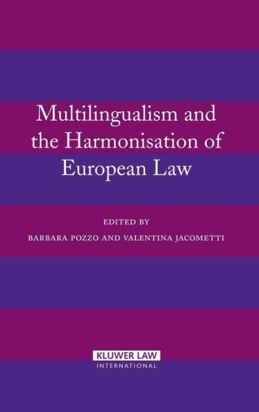 Cover for Pozzo · Multilingualism and the Harmonisation of European Law (Hardcover Book) (2006)