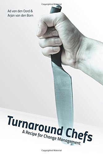 Cover for Ad Van den Oord · Turnaround Chefs: a Recipe for Change Management (Pocketbok) (2014)