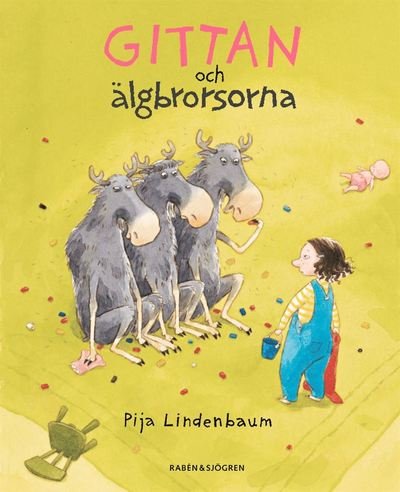 Cover for Pija Lindenbaum · Klumpe Dumpe: Gittan och älgbrorsorna (Landkarten) (2005)