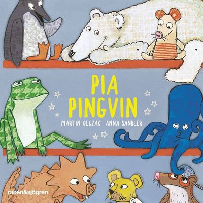 Cover for Martin Olczak · Elsa och godnattsagorna: Pia Pingvin (Audiobook (MP3)) (2020)