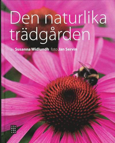 Den naturlika trädgården - Mona Wembling - Books - Ica Bokförlag - 9789153433323 - March 22, 2010