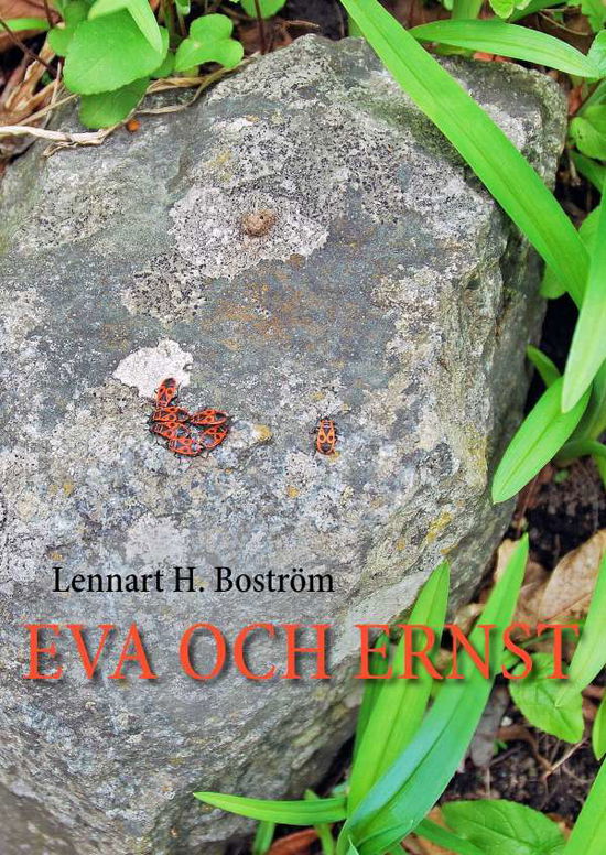 Cover for Lennart H. Boström · Eva och Ernst (Hardcover Book) (2017)