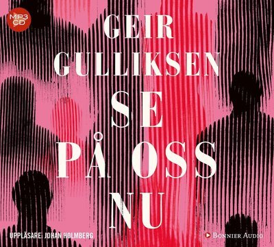 Cover for Geir Gulliksen · Se på oss nu (MP3-CD) (2018)
