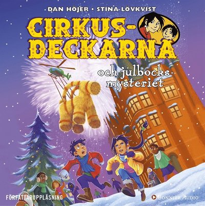 Cirkusdeckarna: Cirkusdeckarna och julbocksmysteriet - Dan Höjer - Audio Book - Bonnier Audio - 9789178270323 - November 27, 2018