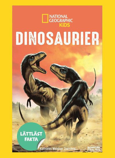Cover for Kathleen Weidner Zoehfeld · National Geographic. Dinosaurier (Bound Book) (2022)