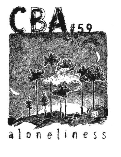 CBA vol 59: Aloneliness - Gunnar Krantz - Books - C'est Bon Kultur - 9789187825323 - December 27, 2022